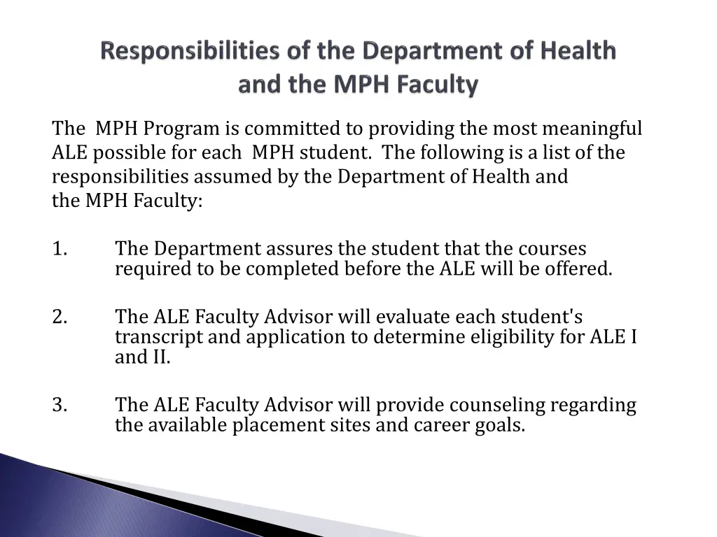 the mph program is committed to providing