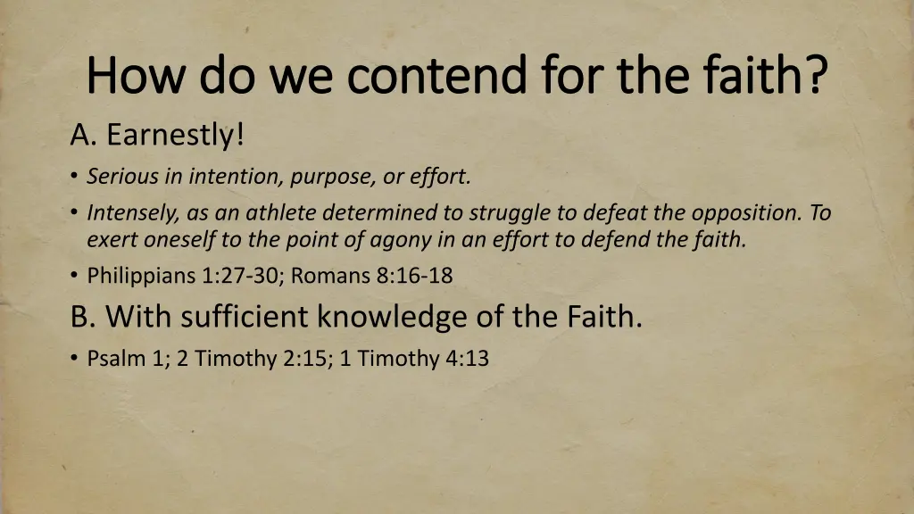 how do we contend for the faith how do we contend