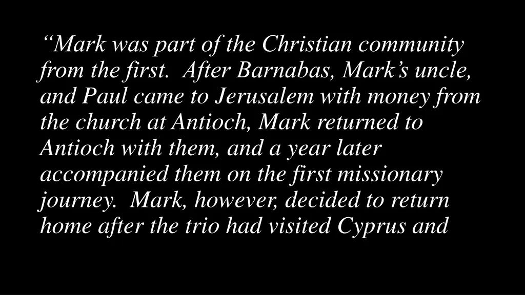 mark was part of the christian community from