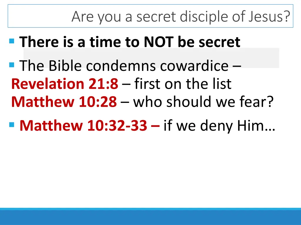 are you a secret disciple of jesus there