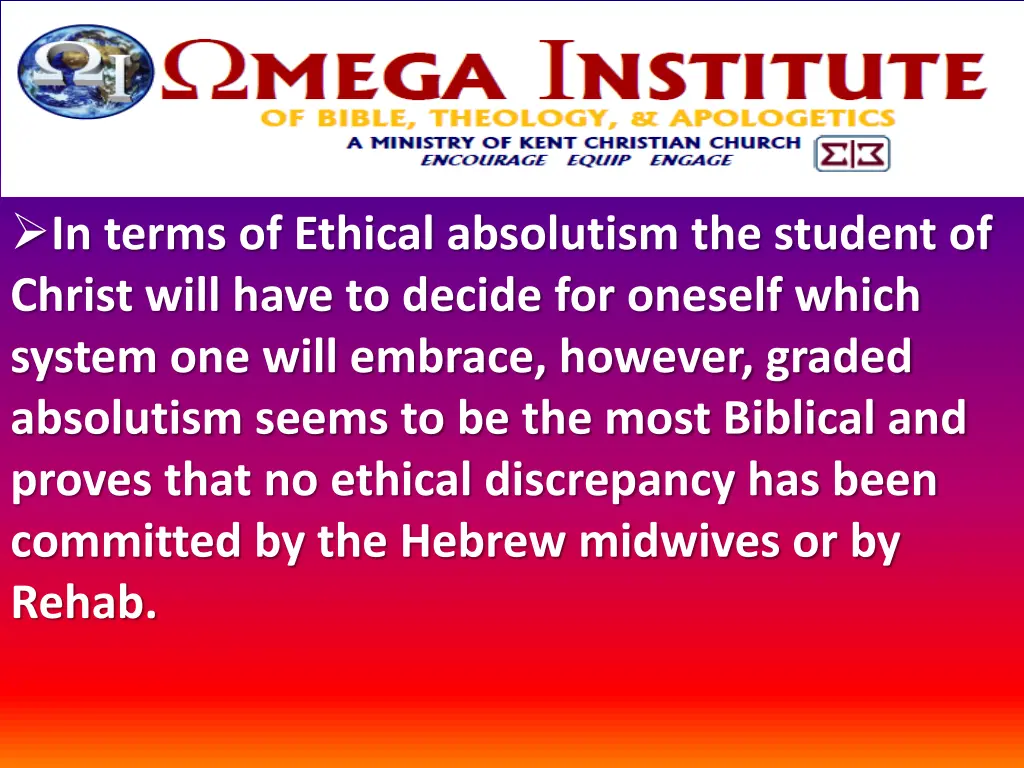 in terms of ethical absolutism the student