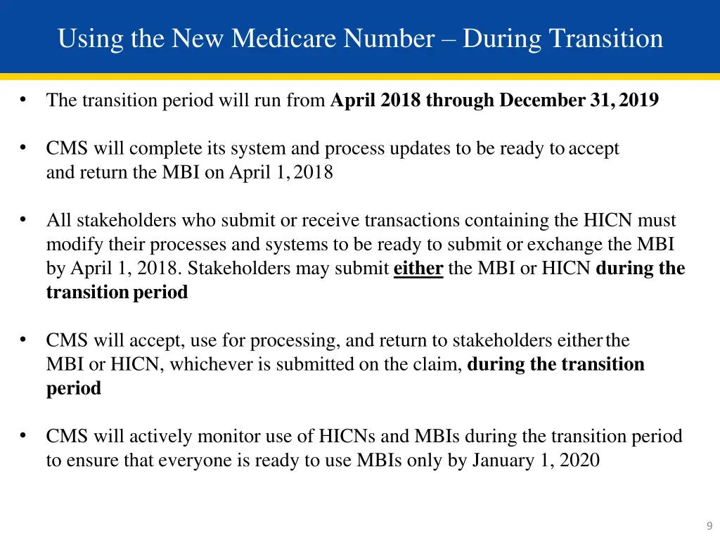 using the new medicare number during transition