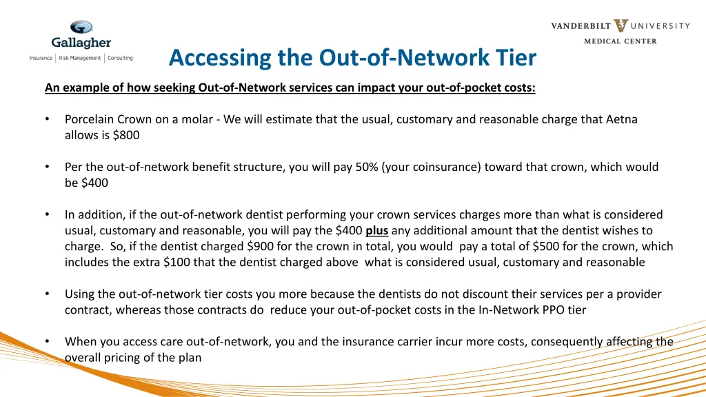 accessing the out of network tier