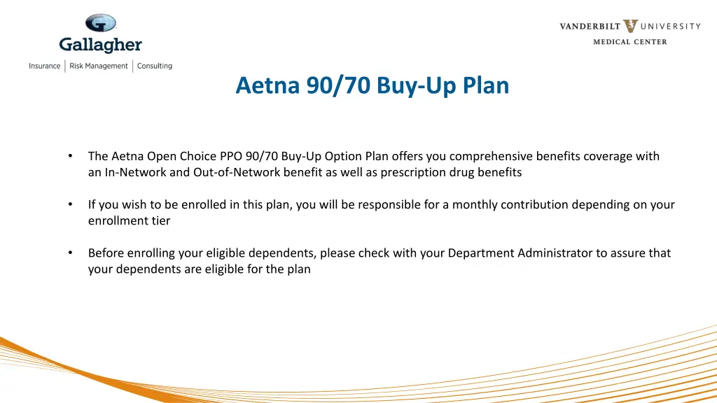 aetna 90 70 buy up plan