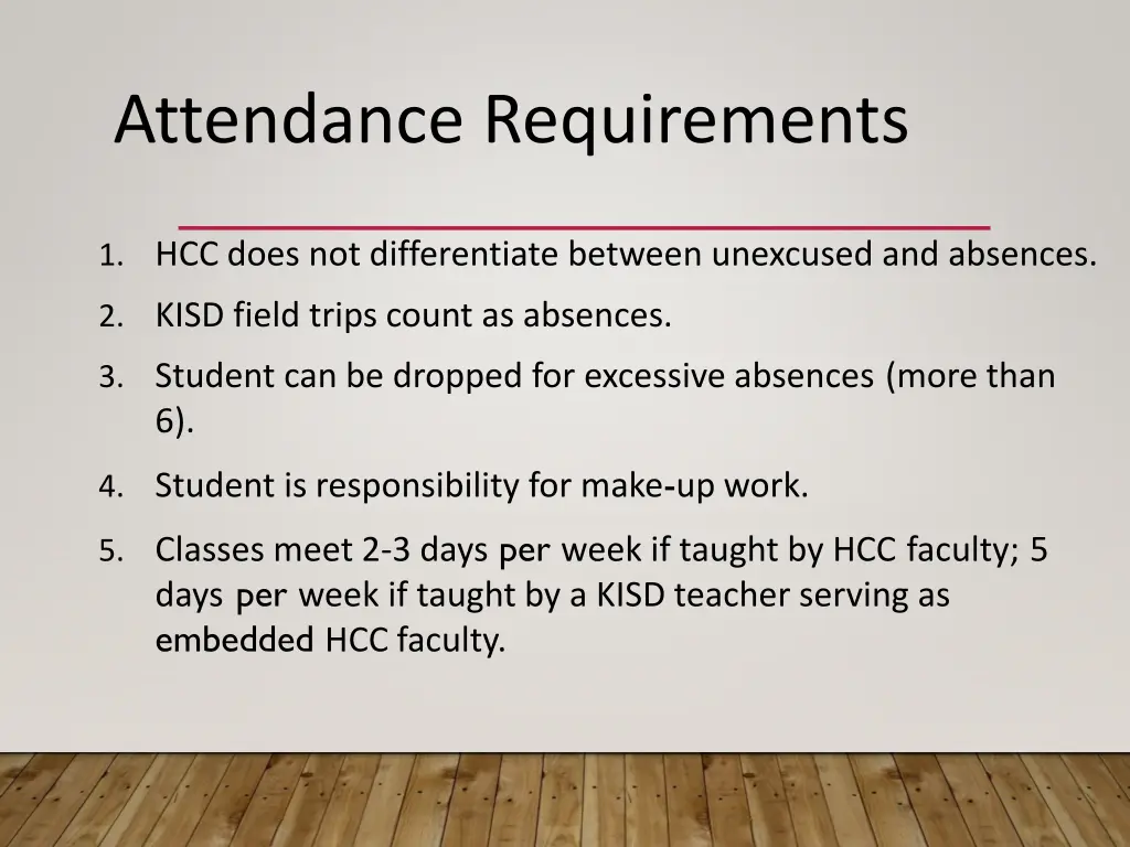 attendance requirements