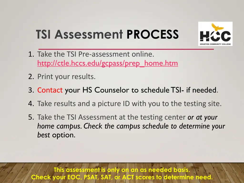 tsi assessment process