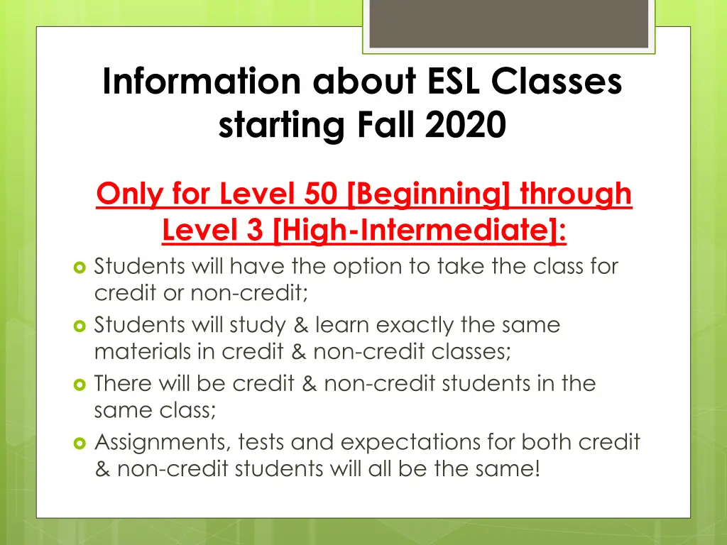 information about esl classes starting fall 2020