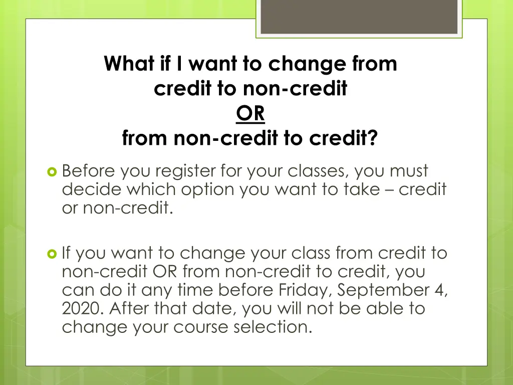 what if i want to change from credit