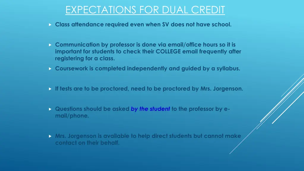 expectations for dual credit