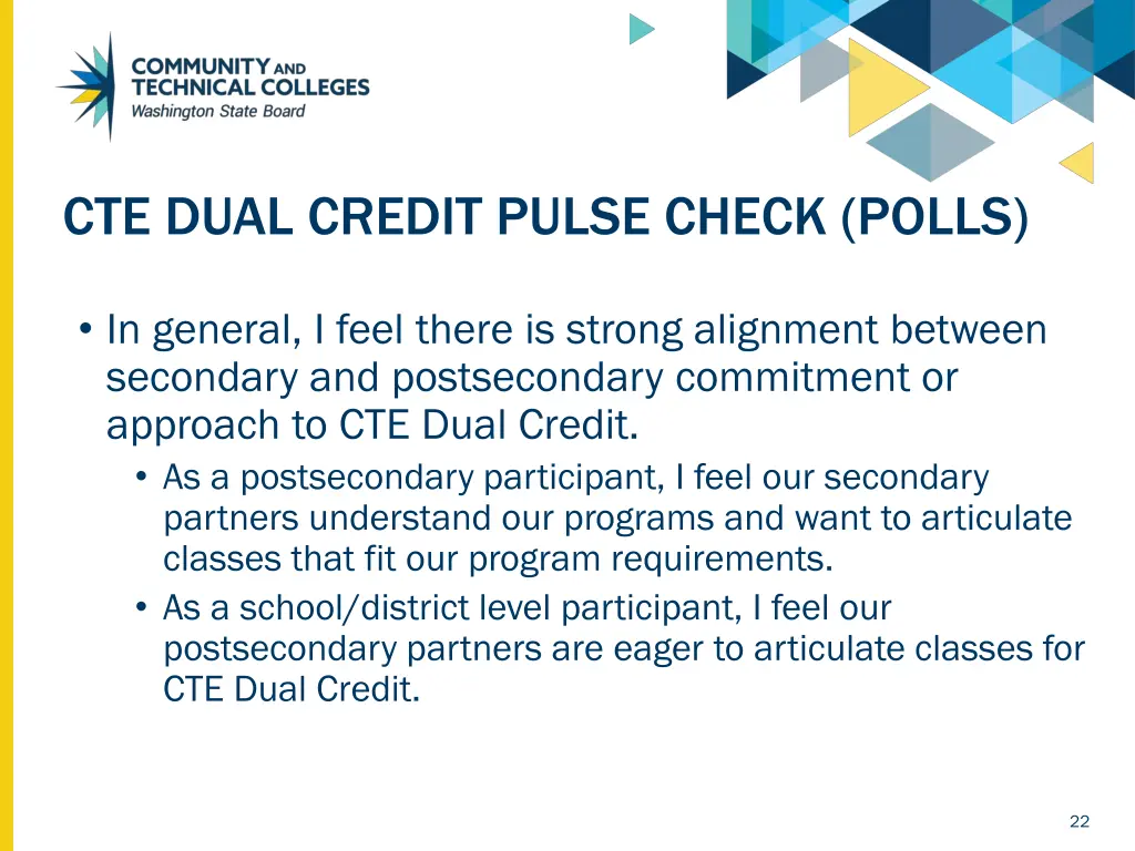 cte dual credit pulse check polls