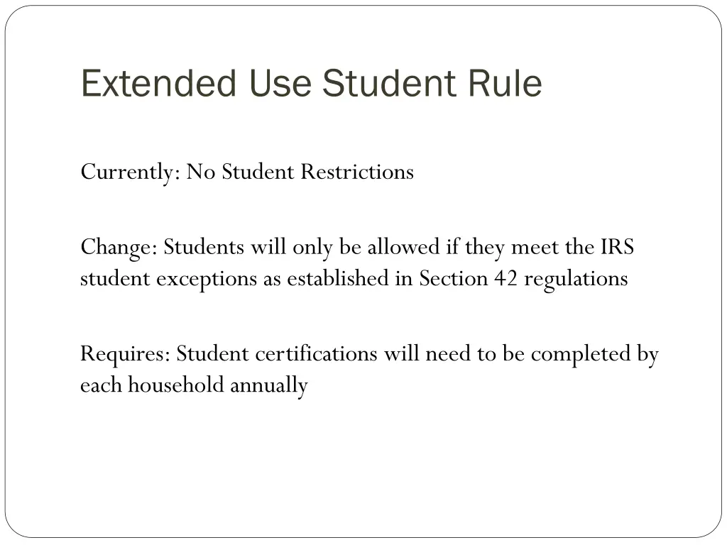 extended use student rule