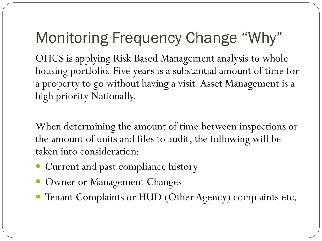 monitoring frequency change why ohcs is applying