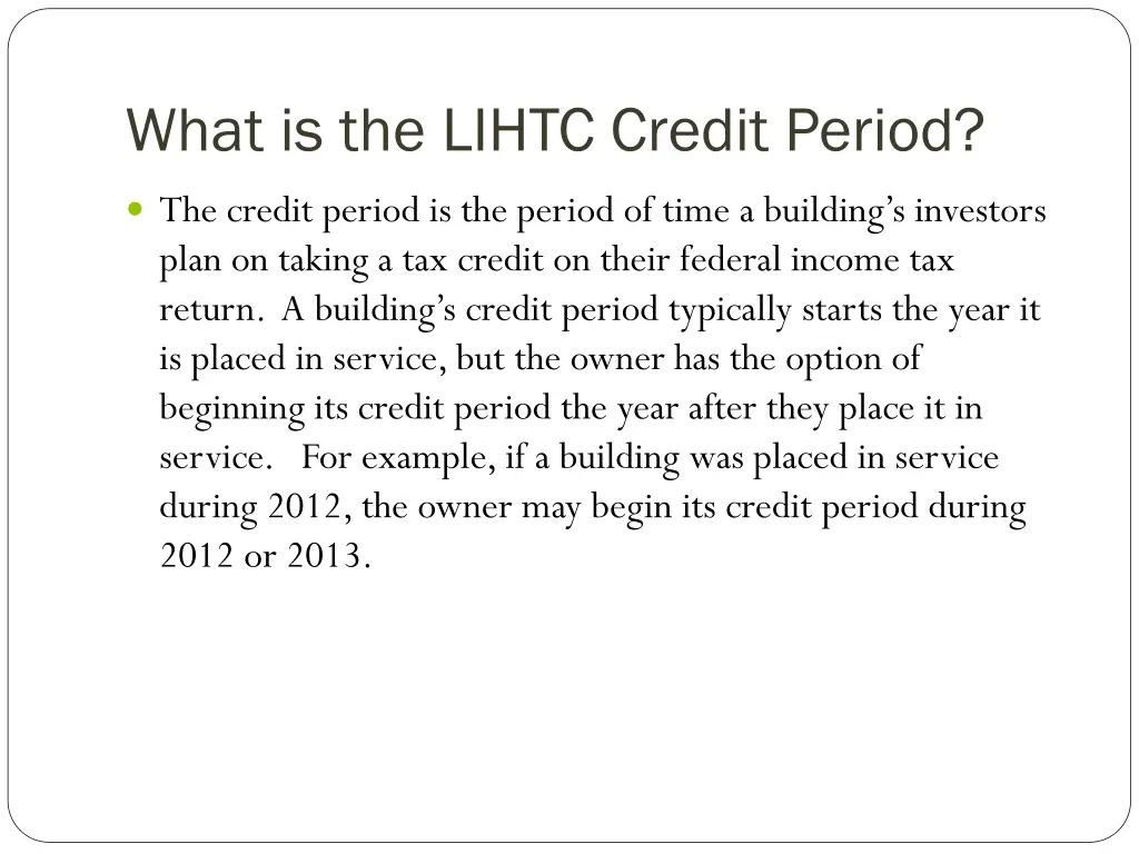 what is the lihtc credit period