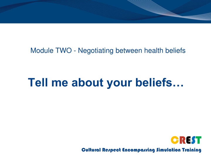 module two negotiating between health beliefs