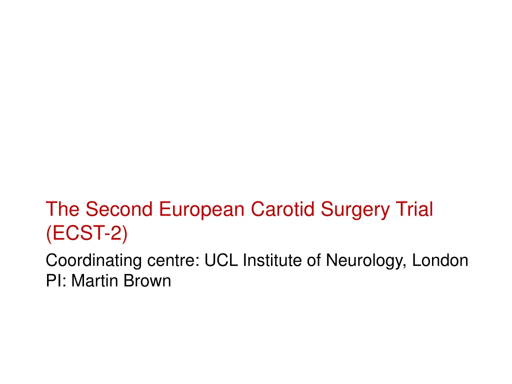 the second european carotid surgery trial ecst 2