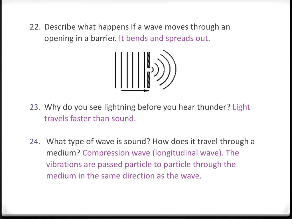 22 describe what happens if a wave moves through