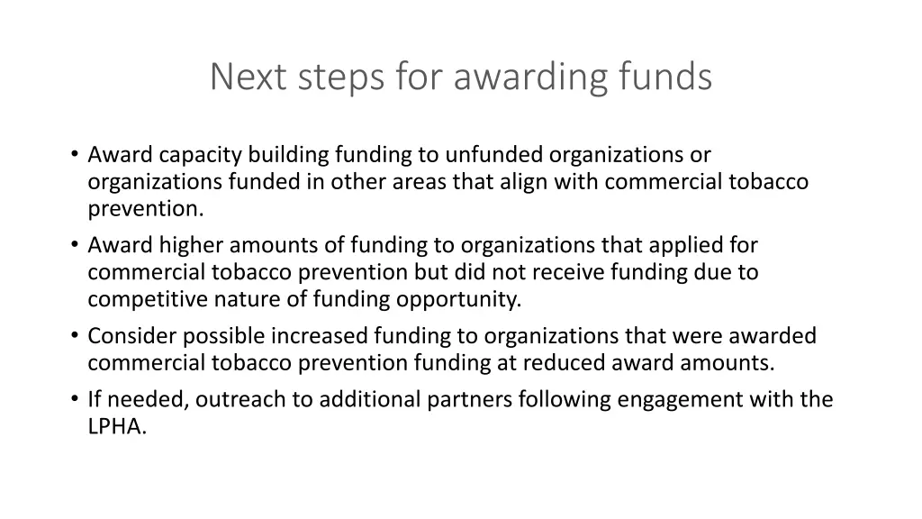 next steps for awarding funds