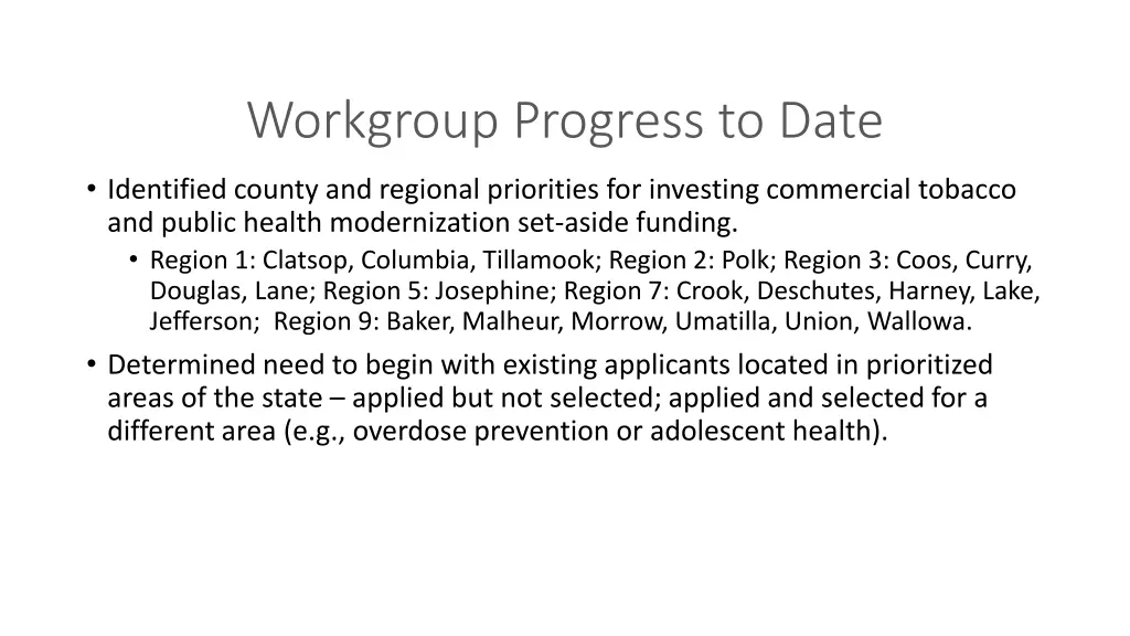 workgroup progress to date