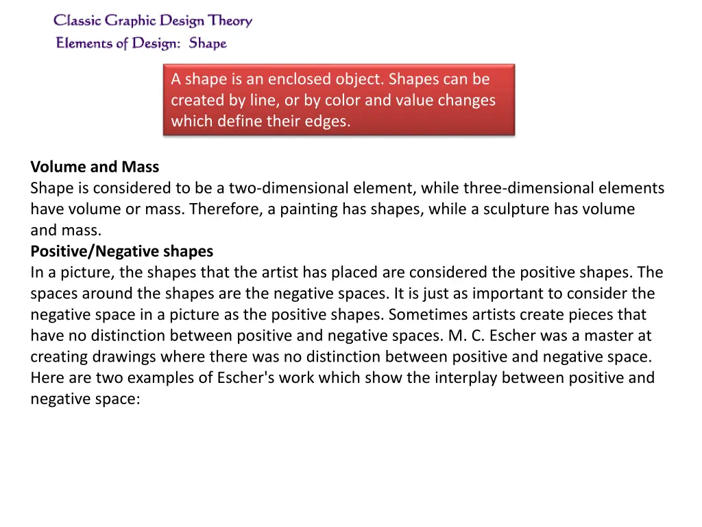 a shape is an enclosed object shapes