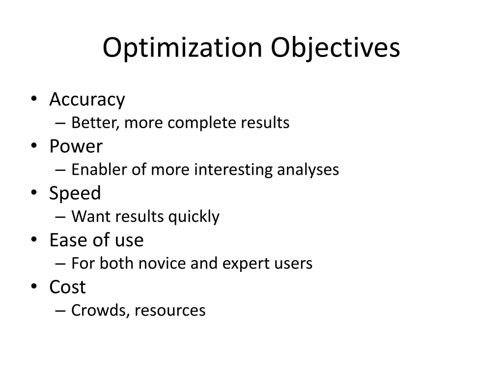 optimization objectives