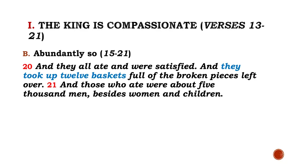 i the king is compassionate verses 13 21 5