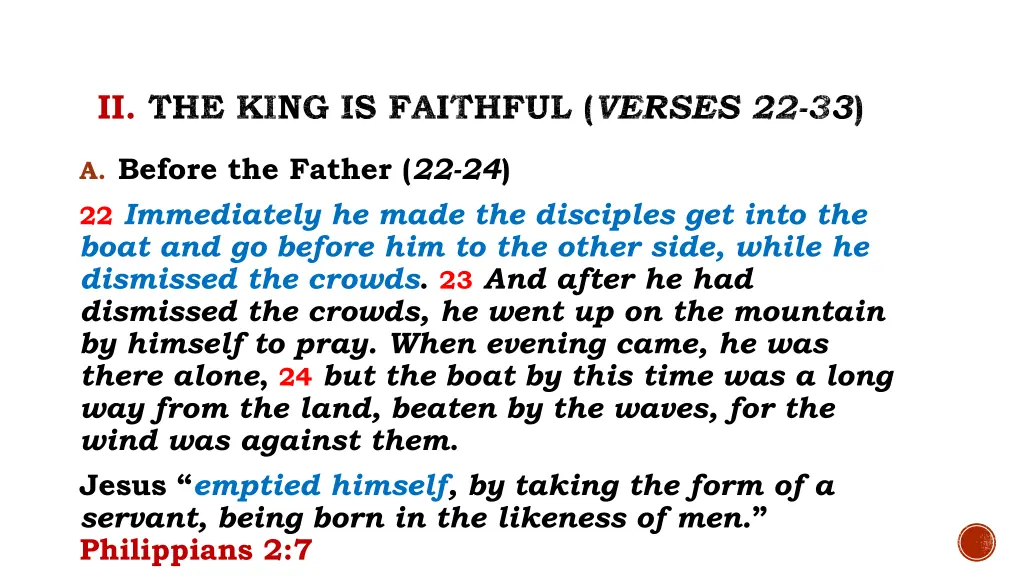 ii the king is faithful verses 22 33 1