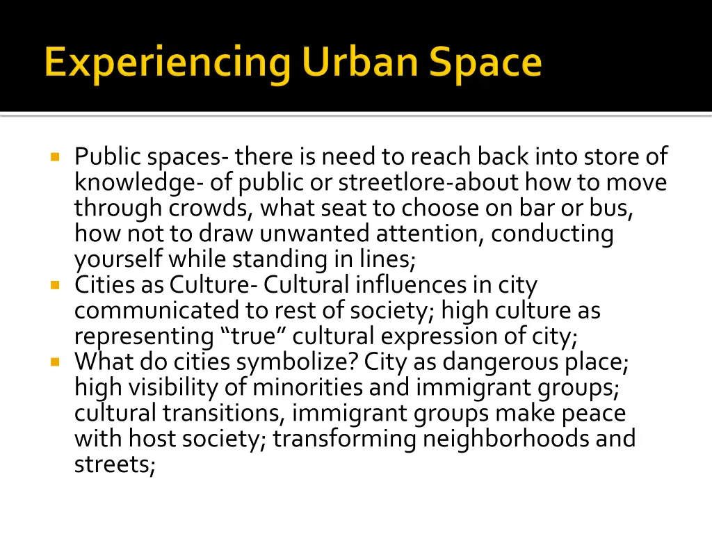 public spaces there is need to reach back into