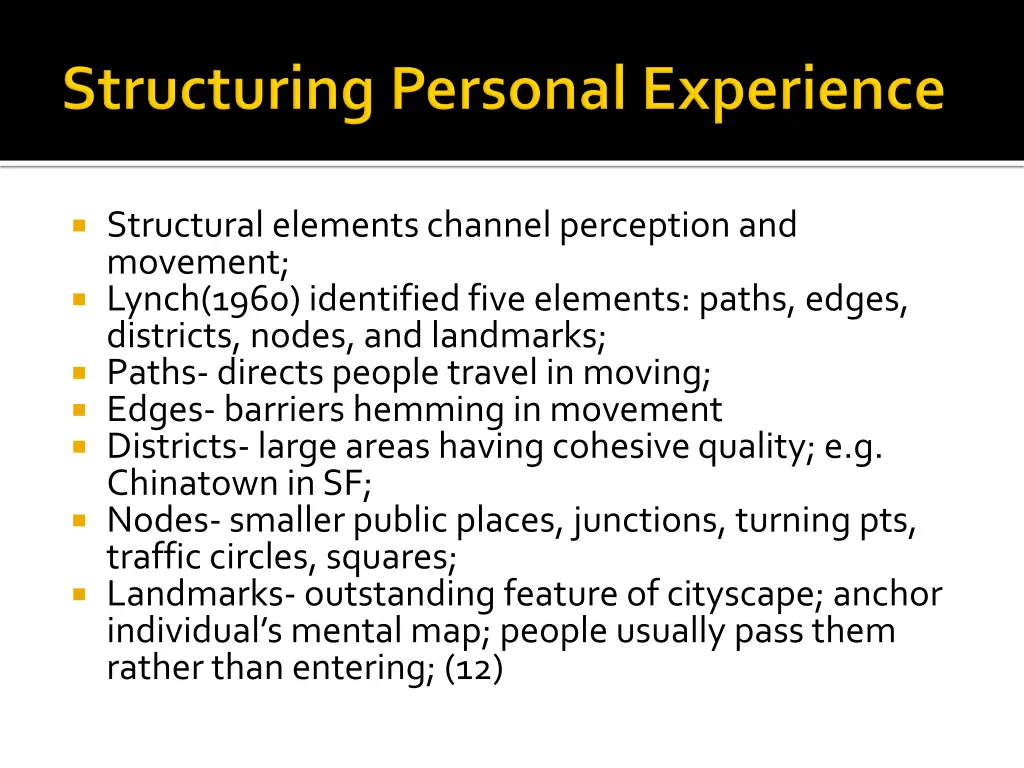 structural elements channel perception