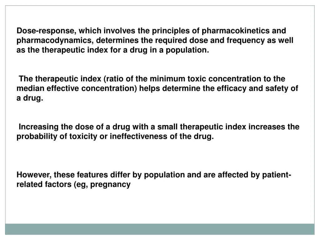 dose response which involves the principles