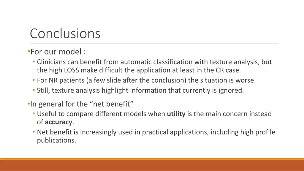 conclusions for our model clinicians can benefit