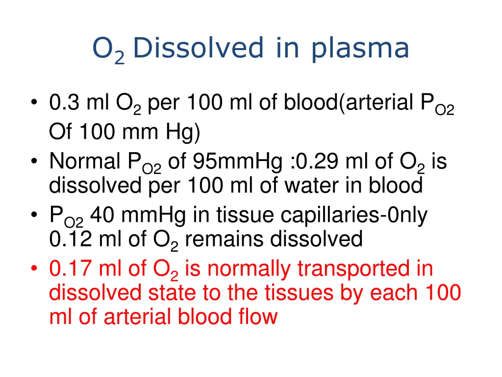 o 2 dissolved in plasma