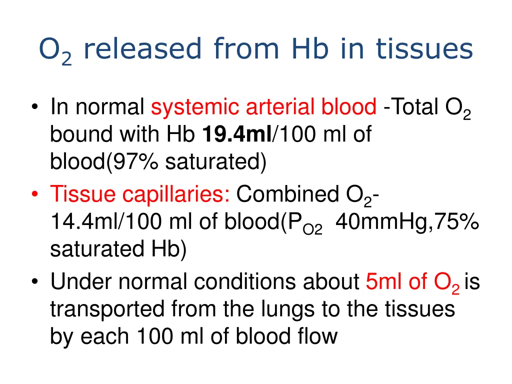 o 2 released from hb in tissues