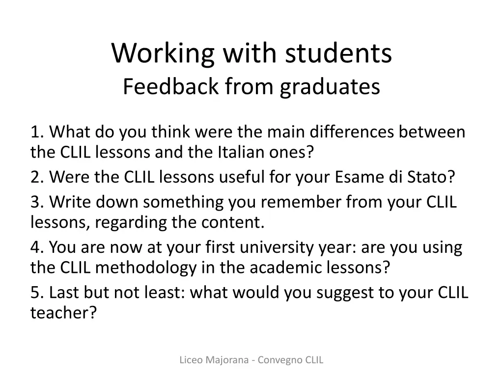 working with students feedback from graduates