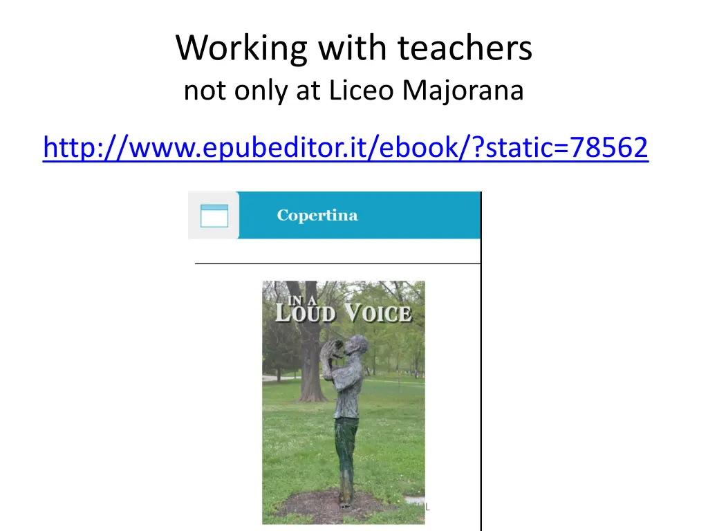 working with teachers not only at liceo majorana