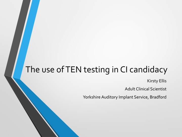 the use of ten testing in ci candidacy