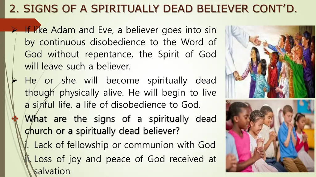 2 signs of a spiritually dead believer cont d