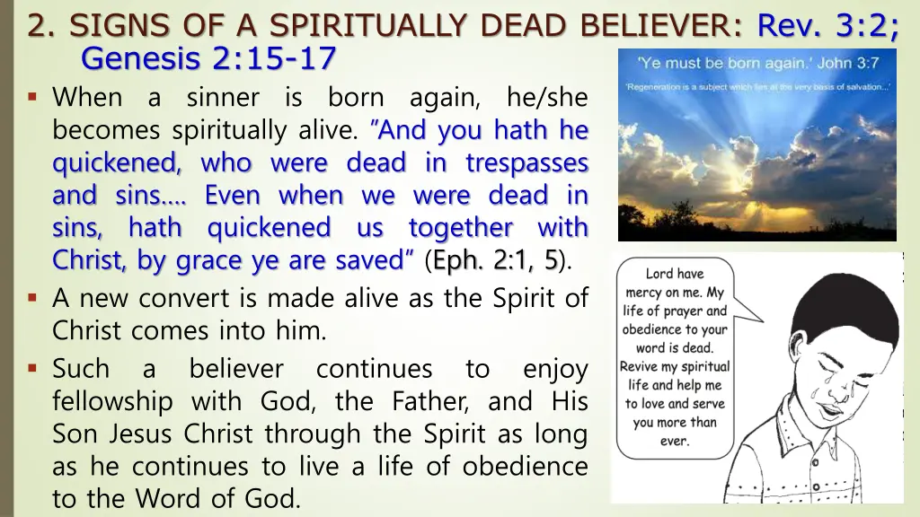 2 signs of a spiritually dead believer