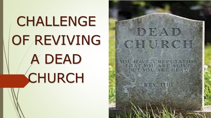 challenge of reviving a dead church