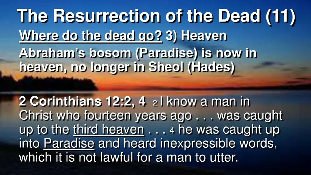 the resurrection of the dead 11 where do the dead