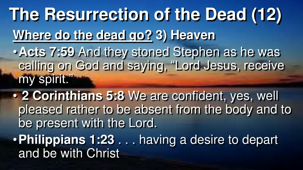 the resurrection of the dead 12 where do the dead