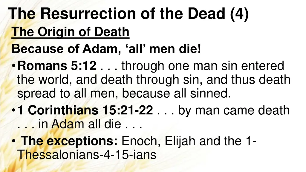 the resurrection of the dead 4 the origin