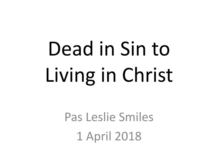 dead in sin to living in christ