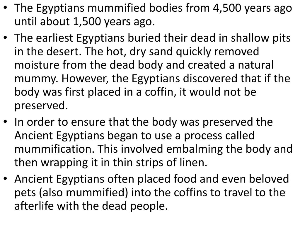 the egyptians mummified bodies from 4 500 years