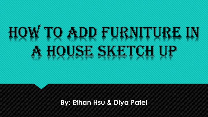 how to add furniture in a house sketch up