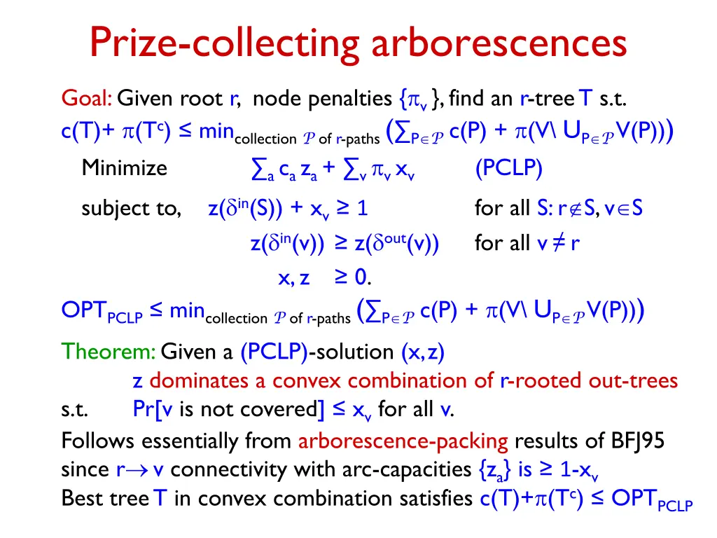 prize collecting arborescences 1