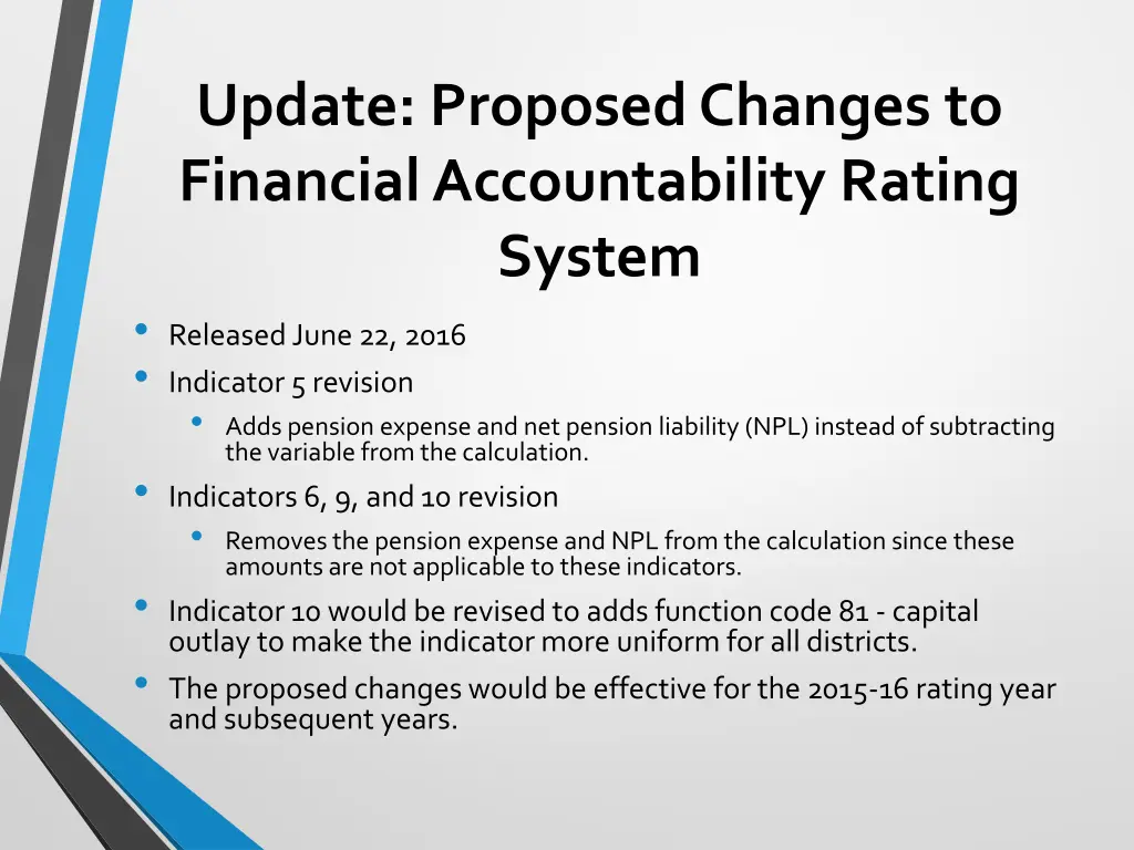 update proposed changes to financial