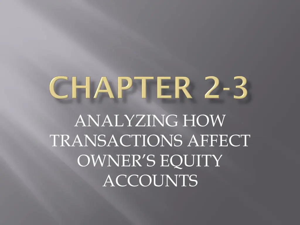 analyzing how transactions affect owner s equity