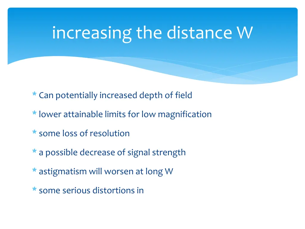 increasing the distance w