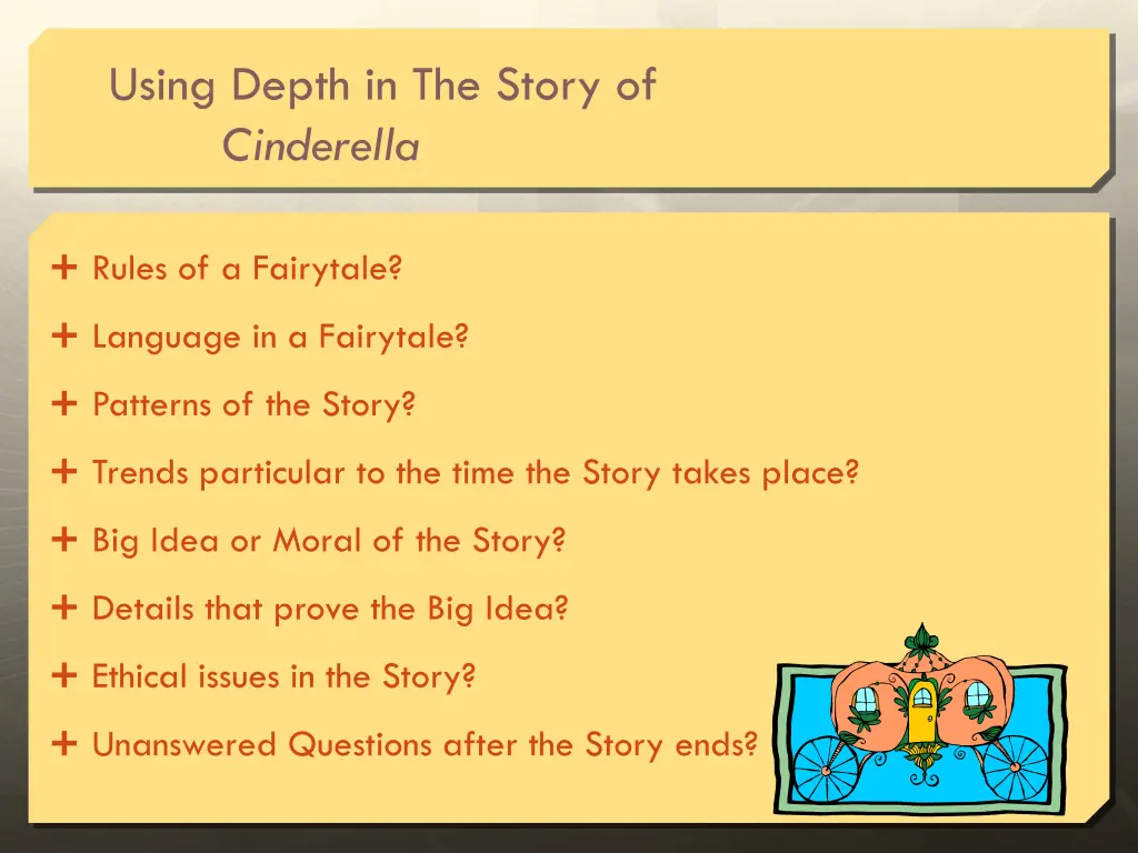 using depth in the story of cinderella