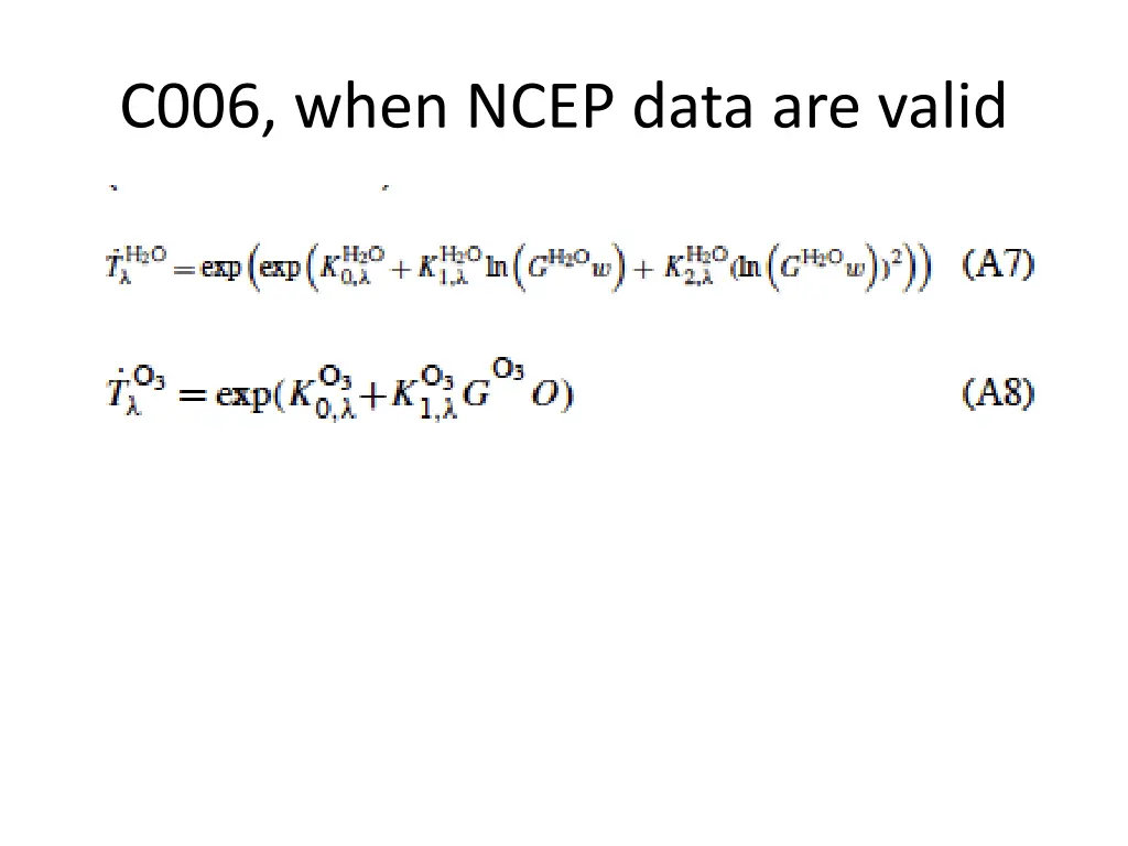 c006 when ncep data are valid